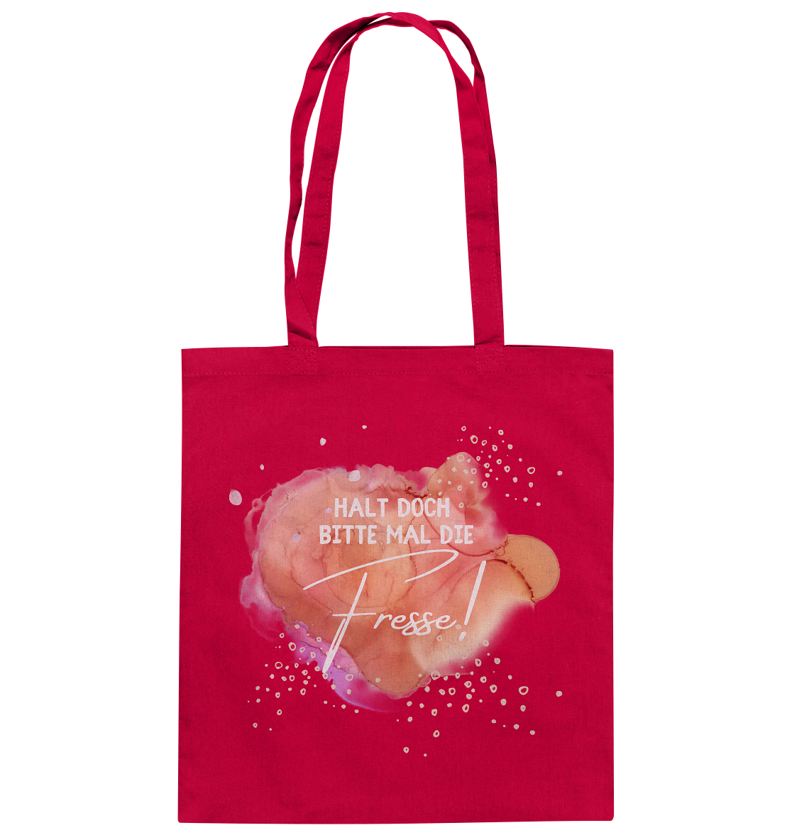 Halt doch bitte mal die Fresse! - Baumwolltasche