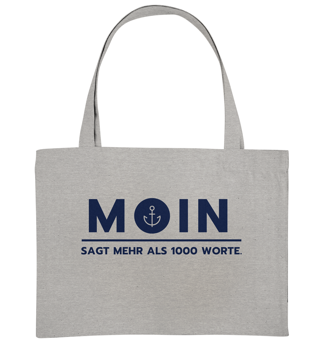 MOIN sagt mehr als 1000 Worte. - Organic Shopping-Bag