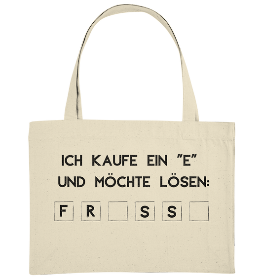 Ich kaufe ein "e" und möchte lösen: FRESSE - Organic Shopping-Bag