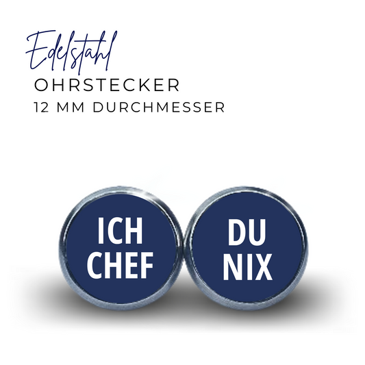 Ohrstecker Edelstahl ICH CHEF DU NIX