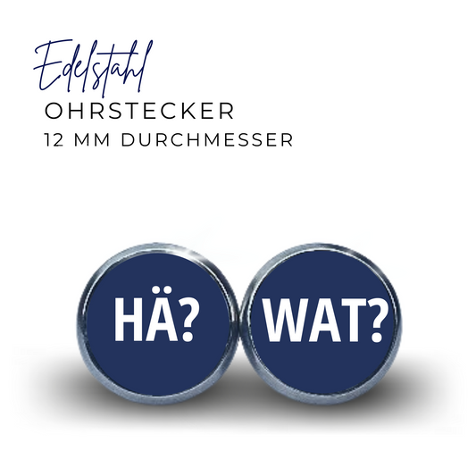 Ohrstecker Edelstahl "HÄ?" "WAT?"