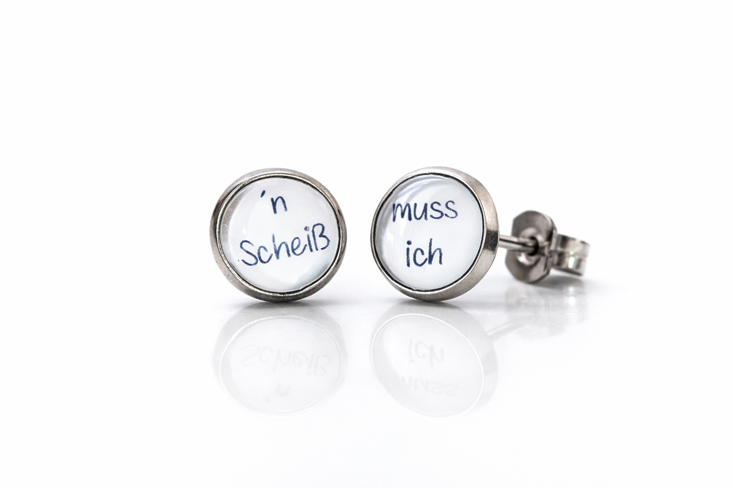 ´n Scheiß muss ich, Edelstahl Ohrstecker