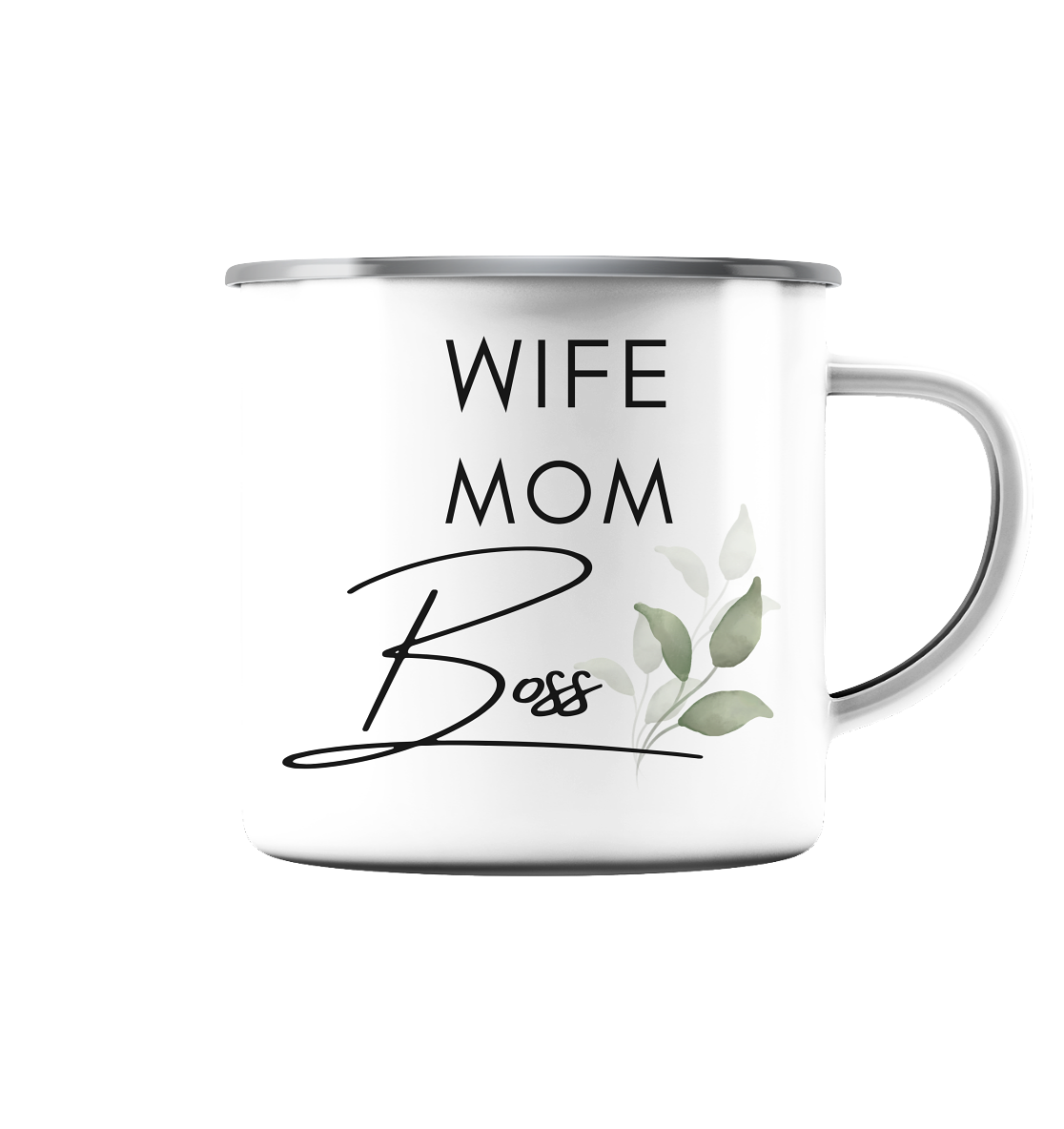 Wife. Mom. Boss. - Emaille Tasse (Silber)