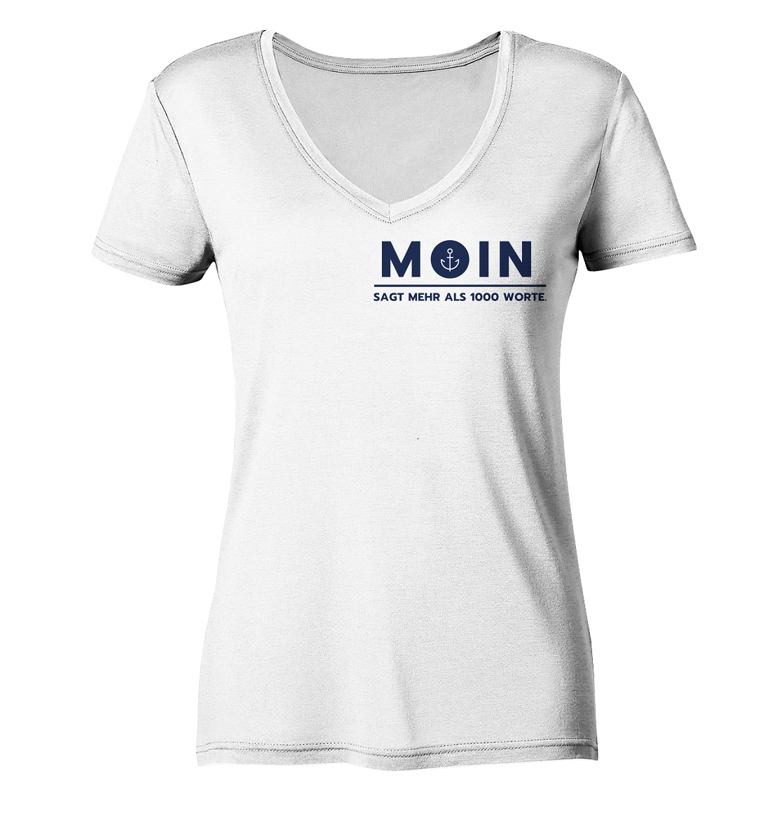 MOIN sagt mehr als 1000 Worte. - Ladies Organic V-Neck Shirt