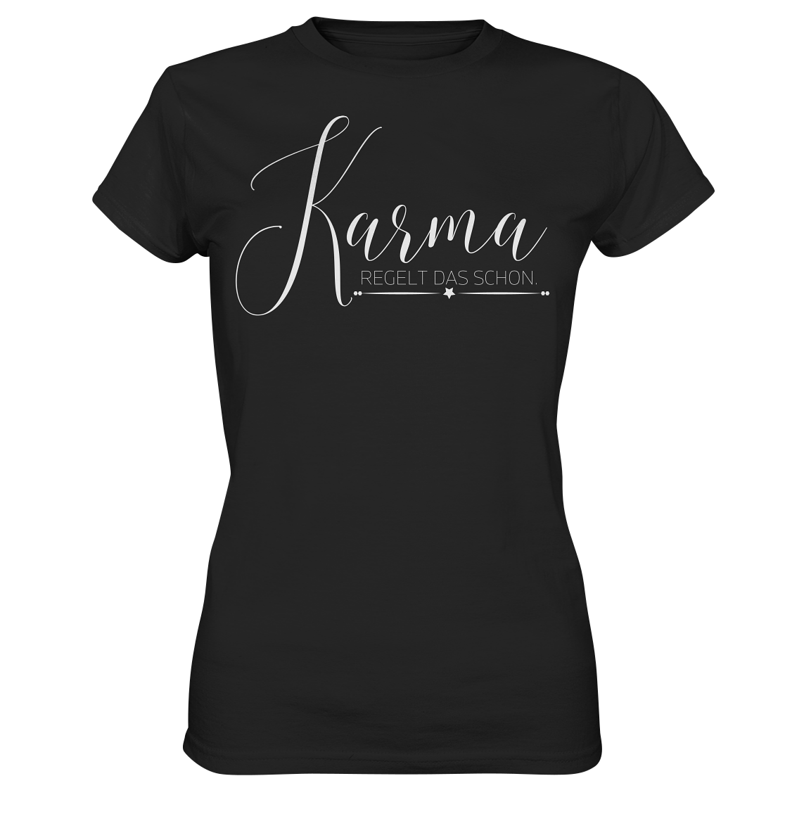 Karma regelt das schon - Ladies Premium Shirt