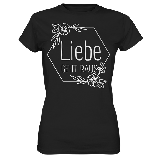 Liebe geht raus - Ladies Premium Shirt