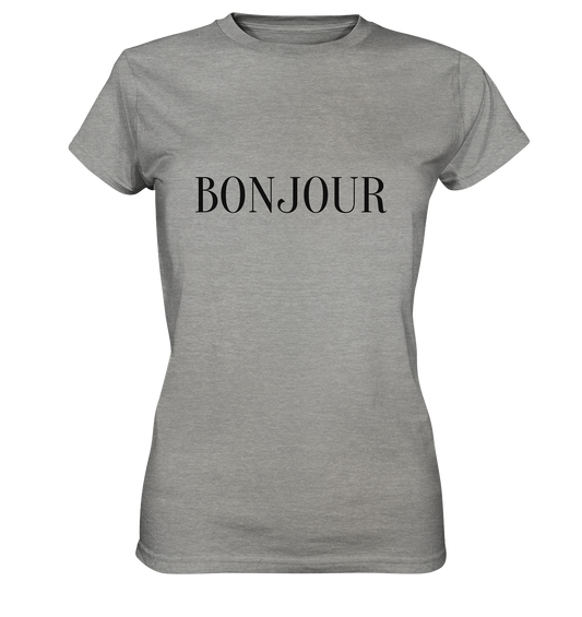 Bonjour - Ladies Premium Shirt