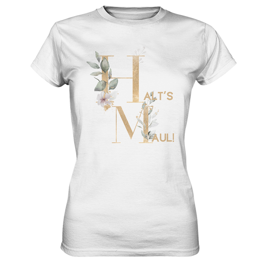 Halt's Maul - Ladies Premium Shirt