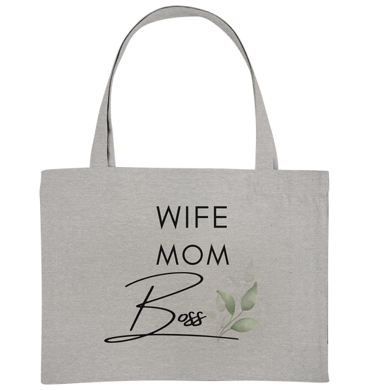 Wife. Mom. Boss. - Organic Shopping-Bag