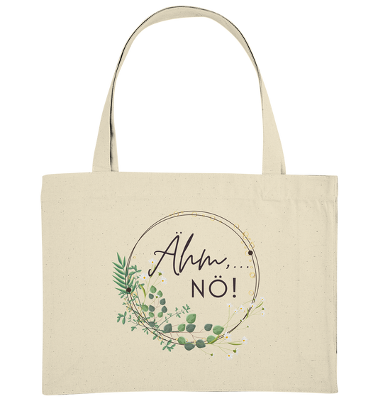 Ähm, NÖ! - Organic Shopping-Bag