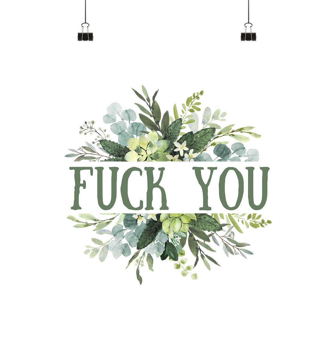 FUCK YOU - Poster Din A4 (hoch)