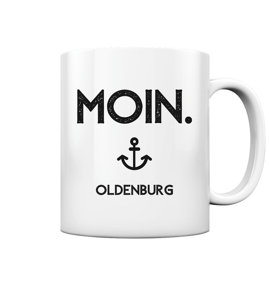 MOIN. Oldenburg - schwarze Schrift - Tasse glossy