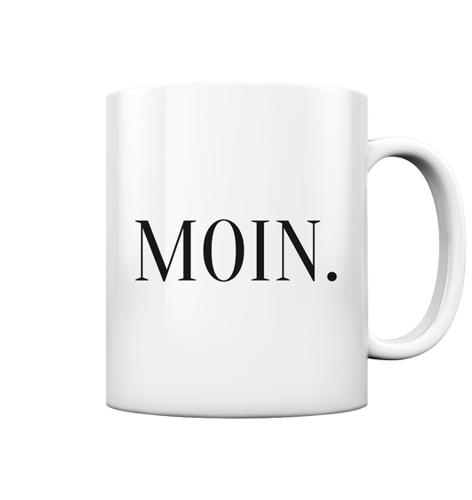 Moin. - Tasse glossy